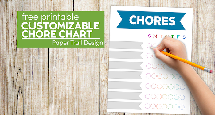 chore chart and kid's hand holding pencil with text overlay- free printable customizable chore chart