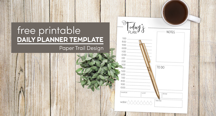 daily planner template page with pen, coffee, and plant with text overlay- free printable daily planner template