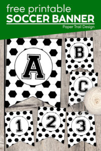 Soccer banner letters with text overlay- free printable soccer banner