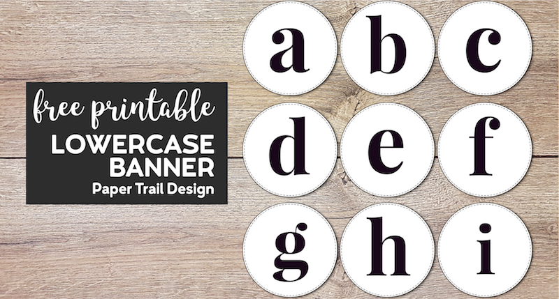 Lowercase circle banner letters a, b, c, d, e, f, g, h, & i with text overlay- free printable lowercase banner