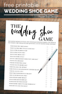 Wedding shoe game with instructions and questions and pen with text overlay- free printbale wedding shoe game