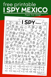 Mexican themed I spy kids activity printable page with text overlay- free printable I spy Mexico