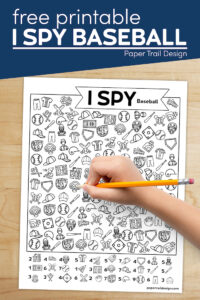 I spy baseball themed activity page with kid's hand holding pencil with text overlay- free printable I spy baseball