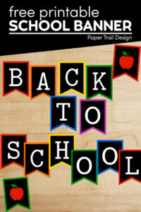 Colorful chalkboard like back to school sign banner letters with apples with text overlay- free printable school banner