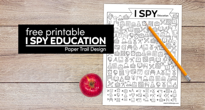 Education themed I spy printable game with pencil and apple with text overlay- free printable I spy education