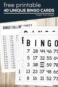 printable bingo cards and call sheet with text overlay- free printale 40 unique bingo cards