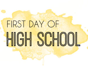 Watercolor First Day of School high school sign