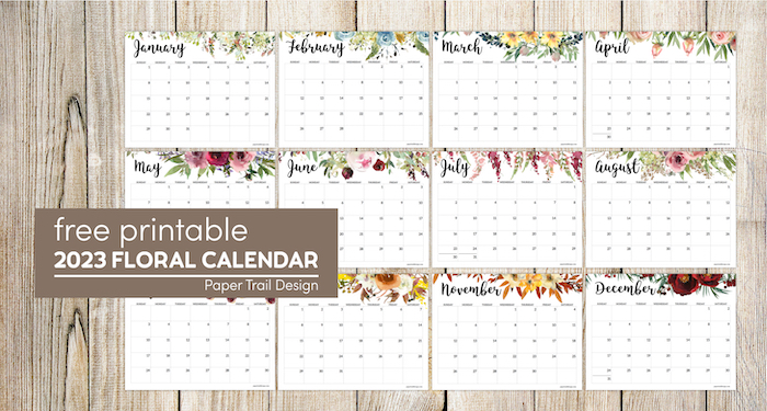 Horizontal floral design 2023 calendar pages with text overlay- free printable 2023 floral calendar