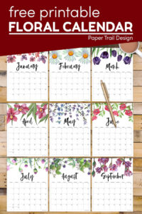 Floral calendar pages to print for free with text overlay- free printable floral calendar