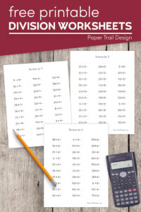 Division worksheets with calculator and pencil with text overlay- free printable division worksheets