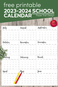 Printable school calendar 2023-24 with text overlay- free printable 2023-2024 school calendar