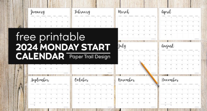 2024 Monday start monthly calendar pages with text overlay- free printable 2024 Monday start calendar