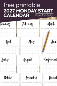 Calendar months for 2027 in vertical Monday start format with text overlay- free printable 2027 Monday start calendar