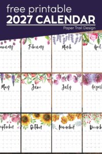 Free printable calendar for 2027 in floral design with text overlay- free printable 2027 calendar