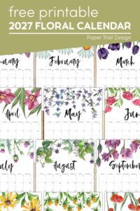 Cute floral 2027 calendar with text overlay- free printable 2027 floral calendar