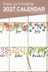 Vertical floral 2027 monthly calendar pages with text overlay- free printable 2027 calendar
