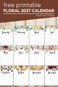 2027 calendar printable in floral with text overlay- free printable floral 2027 calendar