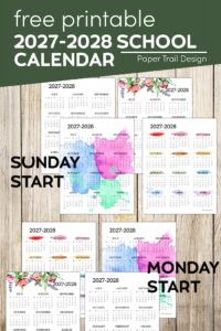 Sunday and Monday start 2027-2028 School year calendars one page with text overlay- free printable 2027-2028 school calendar