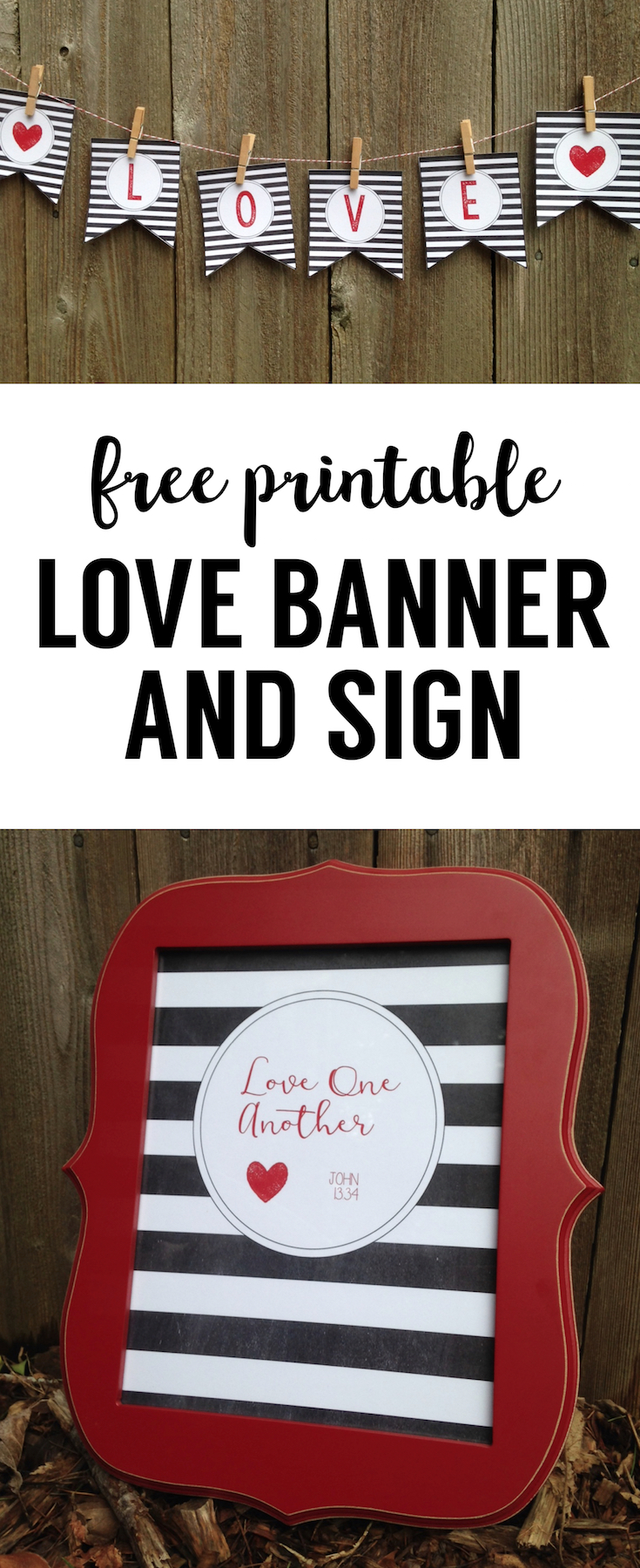 Free Printable Love Banner and Matching Print. Add some easy valentine decor to your home. Print this DIY valentine banner printable. Just print and cut!