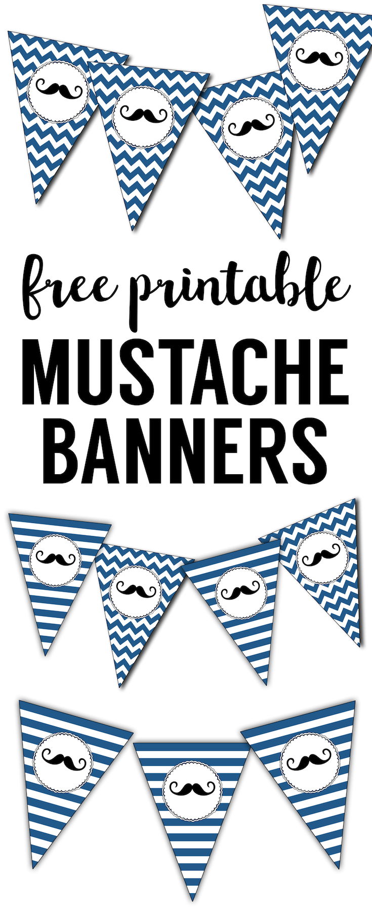 Mustache Banner Printable. This free printable mustache banner is great for a mustache themed birthday party or baby shower. 
