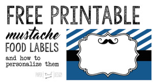 Mustache Food Labels Free Printable: Print these food tag buffet cards to use at your baby shower or birthday party. You can also use them as place cards holders!
