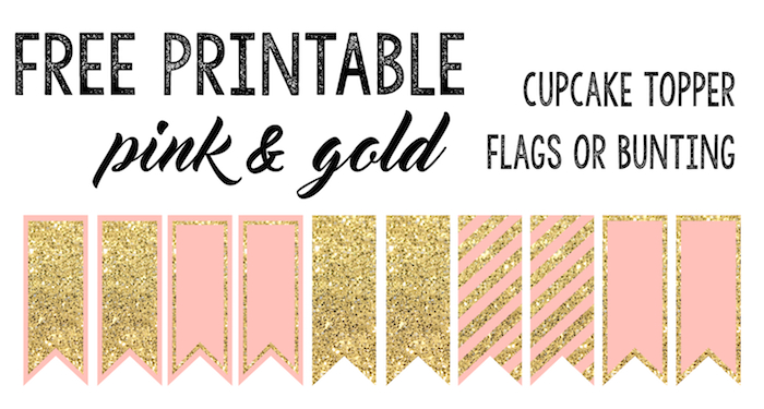 Free Printable Pink & Gold Cupcake Topper Flags for a baby shower, birthday party, or just a fun party. 