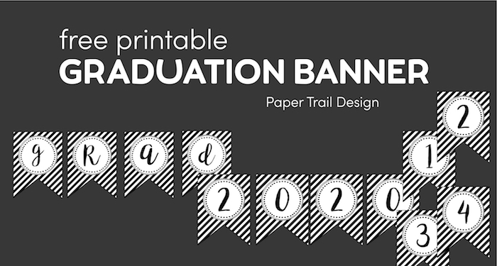 Graduation baner with workds grad and numbers 2021 and 1234 on grey background with text overlay- free printable graduation banner