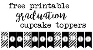 Graduation Cupcake Toppers free printable for 2016, 2017, 2018, 2019, and 2020. Use these for your graduation party to make an easy dessert or treat for everyone!