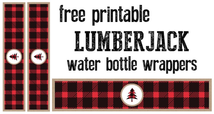 Lumberjack water bottle wrapper free printable. Print these labels for your lumberjack birthday party or baby shower or woodsy wedding.