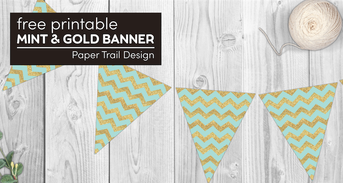 Mint and Gold banner with text overlay- free printable mint and gold banner