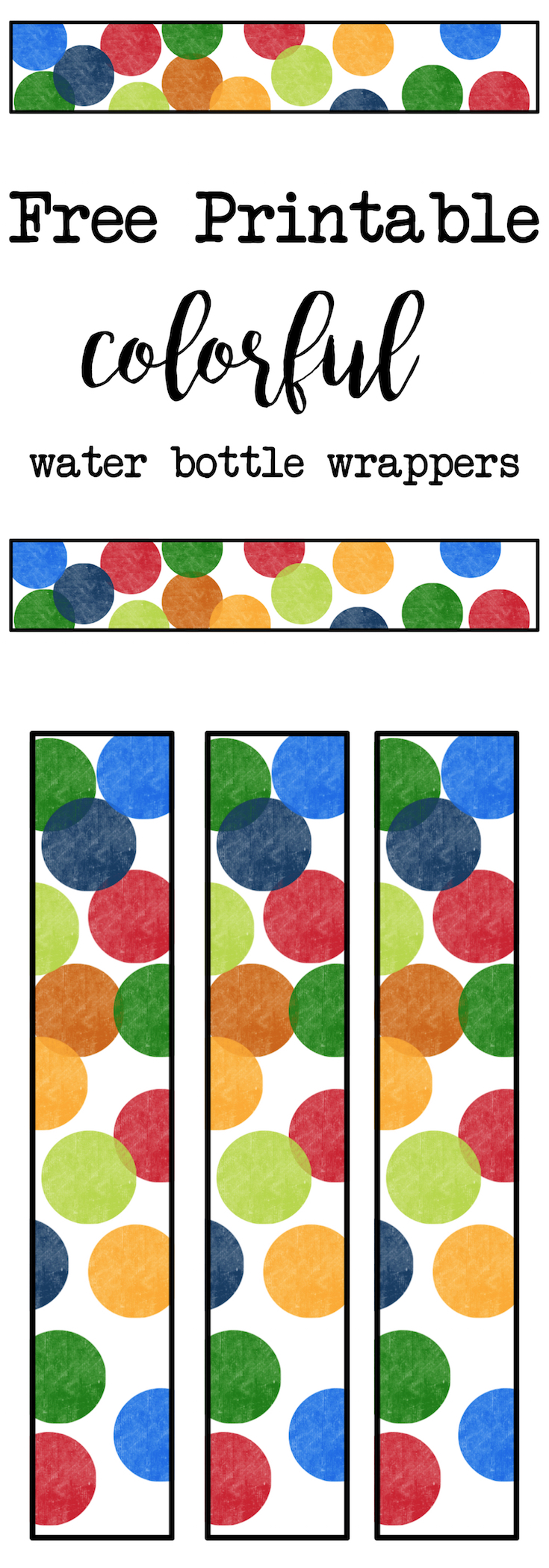 Colorful water bottle wrappers free printable. Print these rainbow confetti polka dot bottle wrappers for your colorful themed birthday party, baby shower. Great addition to your decor.