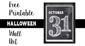 Halloween October 31 Wall Art Free Printable. Free cute seasonal home decor on the cheap. Just print and frame this decoration.