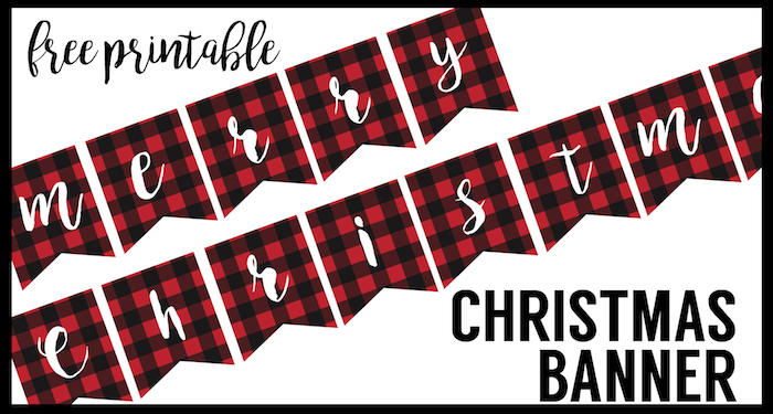 Free Printable Merry Christmas Banner. This Lumberjack flannel print banner makes the perfect rustic Christmas decor for the holidays. Just print, cut, and hang. Easy Christmas decor!