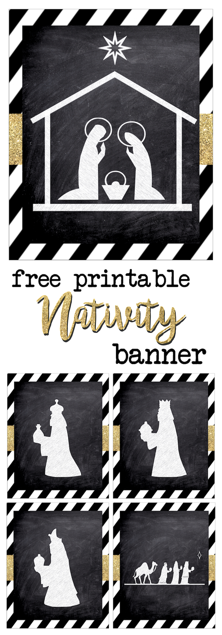 Christmas Nativity Banner free printable. Print this silhouette banner for some easy and cute Christmas decor. These chalkboard nativity signs with gold embellishment are classy and fun.