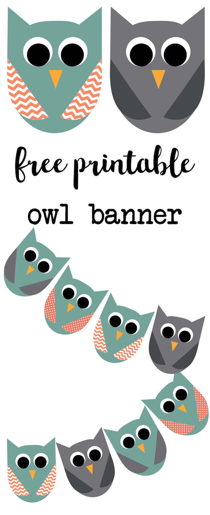 Free Printable Owl Banner. Print this owl banner for an owl birthday party or use it as an owl baby shower banner. Easy DIY for owl party decor. 