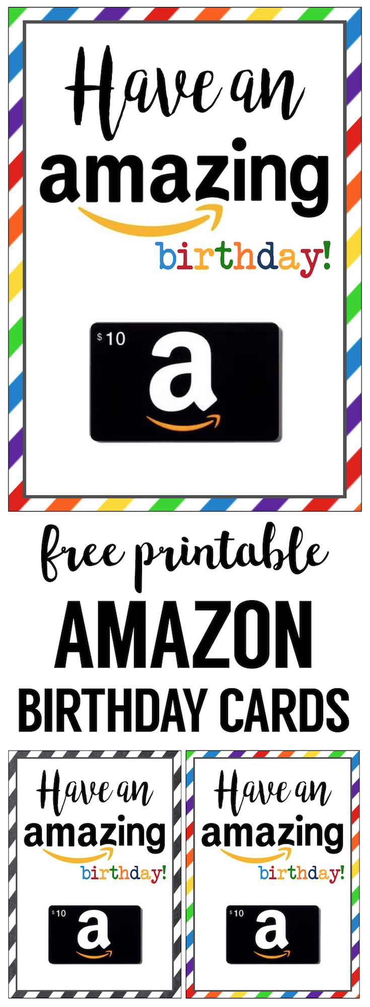 Amazon Birthday Cards Free Printable. Purchase an amazon birthday gift card and pair it with our happy birthday card printable. Easy DIY gift they'll love.