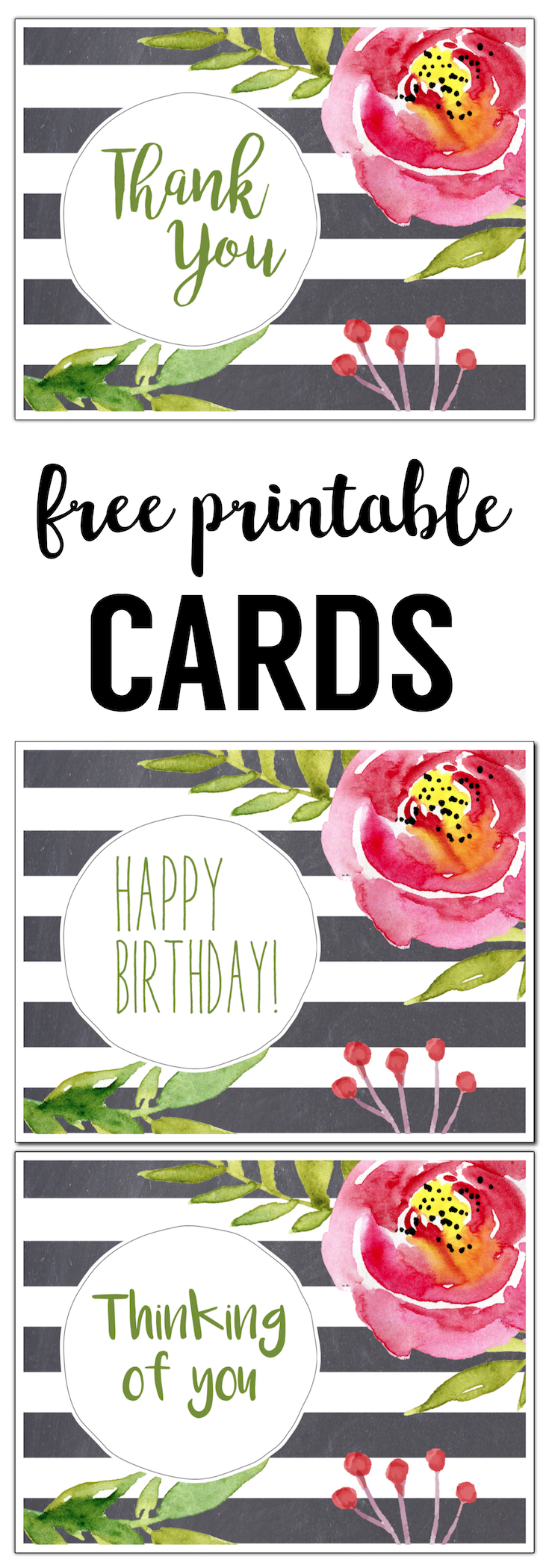 Free Printable Greeting Cards {Thank You, Thinking of You, Happy Birthday}. Print these easy DIY watercolor floral cards. Free printable thank you card | Free printable birthday card | Free printable thinking of you card.