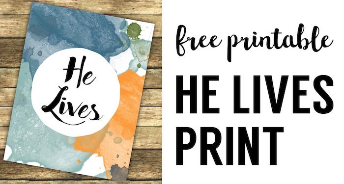 He Lives Religious Easter Decor Printable Sign. Watercolor Easter DIY printable decor to frame and decorate your mantle or hang at a church Easter party gathering.