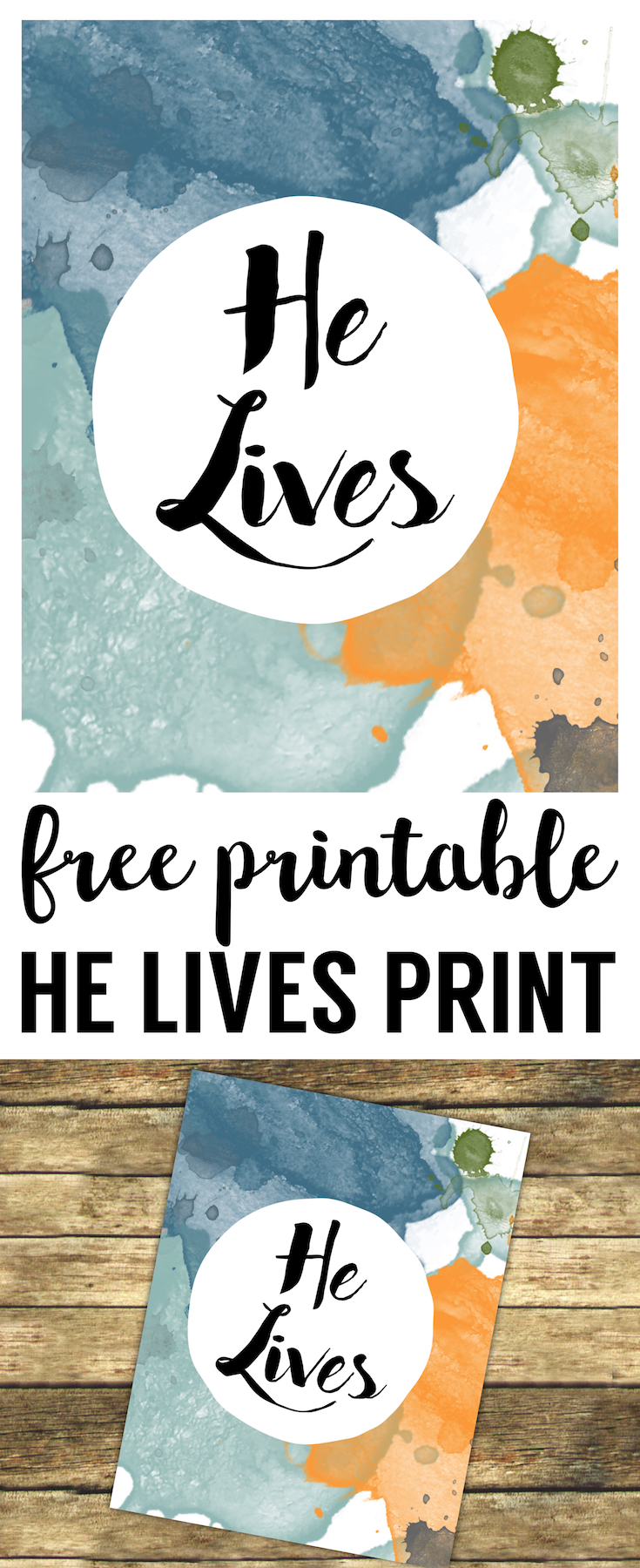 He Lives Religious Easter Decor Printable Sign. Watercolor Easter DIY printable decor to frame and decorate your mantle or hang at a church Easter party gathering. 