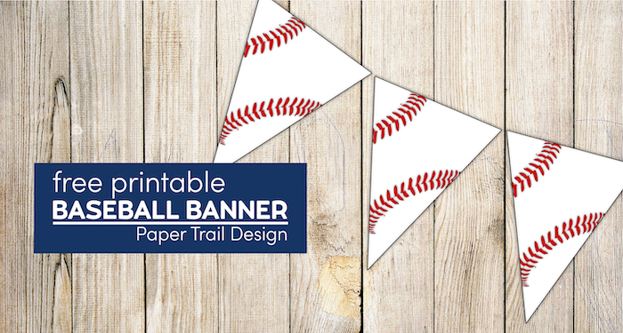 Banner flags that look like a baseball with text overlay- free printable baseball banner