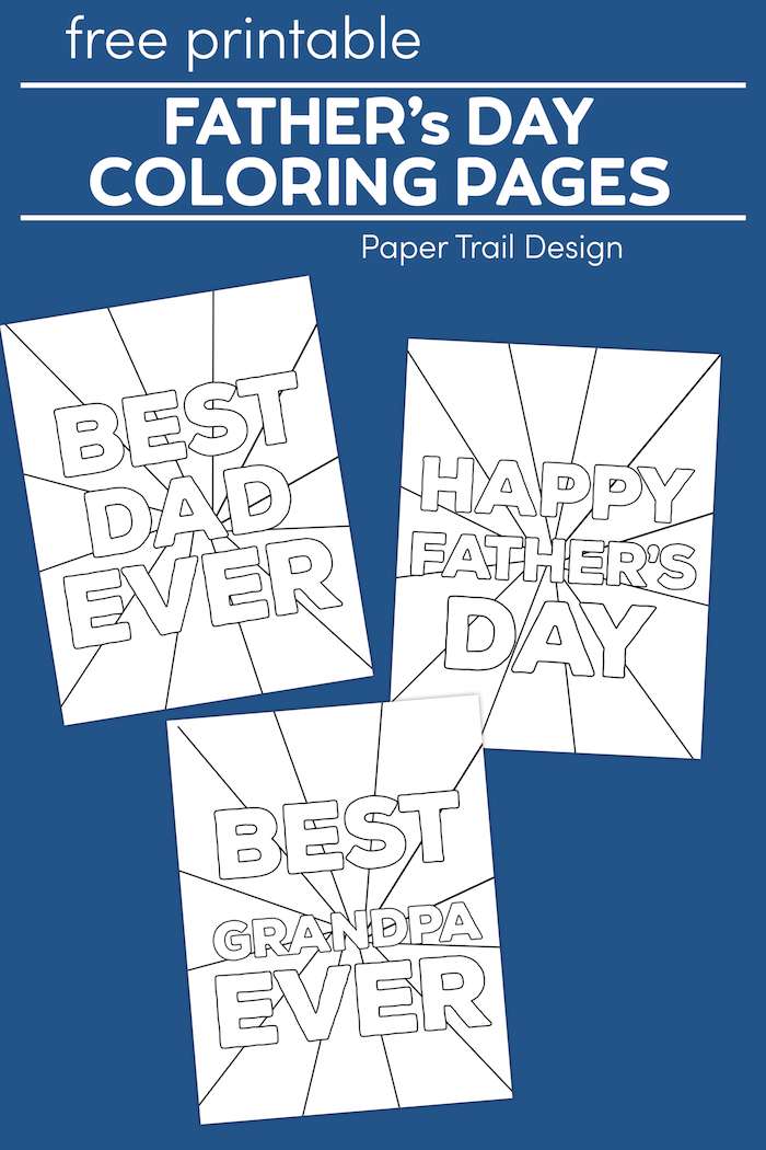 Download Happy Father S Day Coloring Pages Free Printables Paper Trail Design