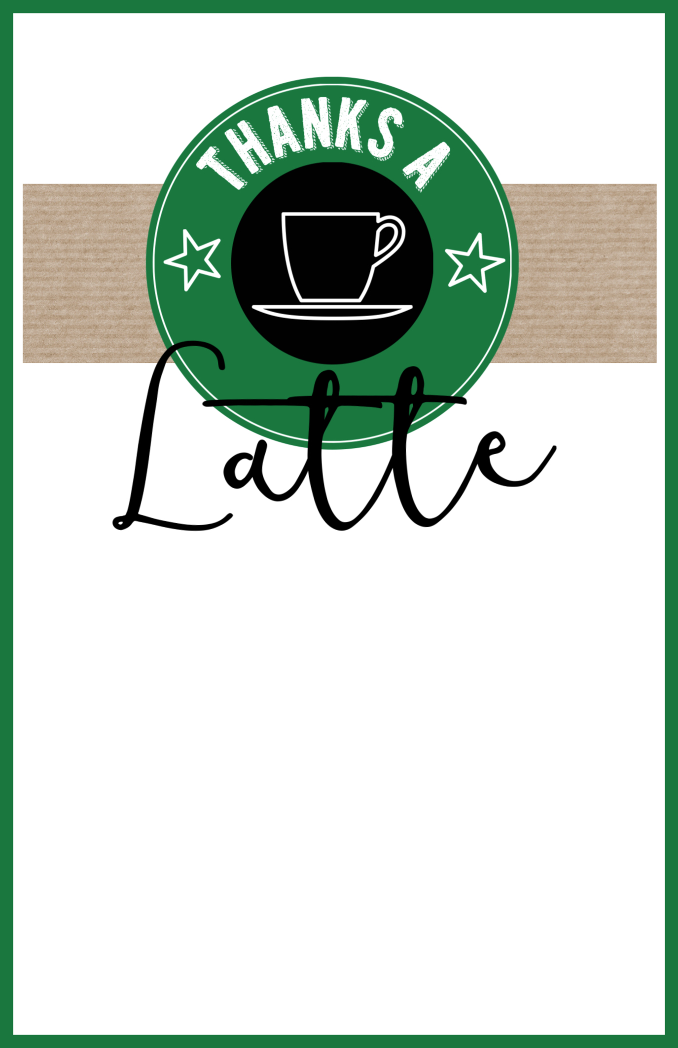 starbucks teacher thank you printable paper trail design