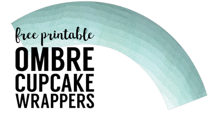 Free Printable Cupcake Wrapper Template {Ombre}. Free printable cupcake wrapper for a DIY aqua wedding, bridal shower, baby shower, or birthday party.