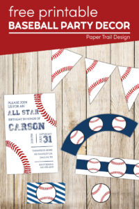 baseball party decorations with text overlay- free printebl 