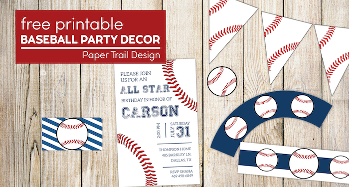 Baseball banner, baseball invitation template, baseball cupcake wrapper, baseball water bottle wrapper, and baseball tag with text overlay- free printable baseball party decor