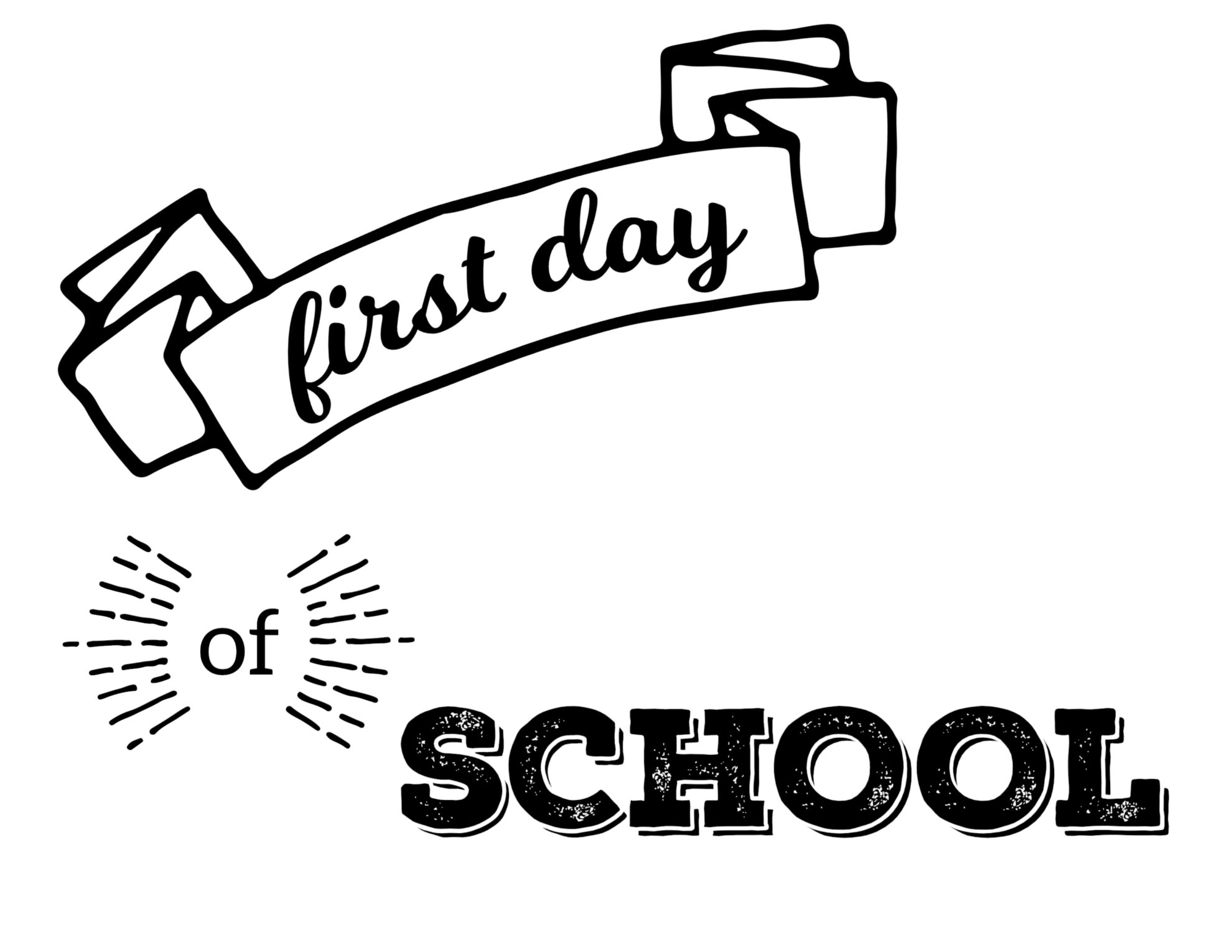 first-day-of-school-sign-template