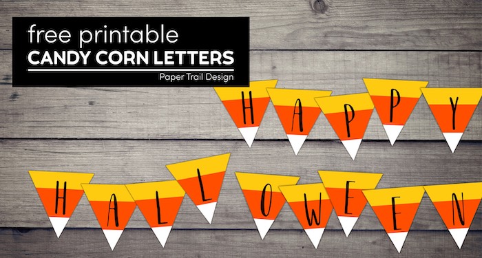 candy corn banner letters that say happy Halloween with text overlay- free printable candy corn letters