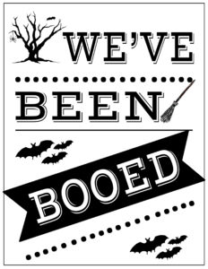 You've Been Booed Free Printable Signs. Free booed printables including a we've been booed printable to spread some fun Halloween cheer. #papertraildesign