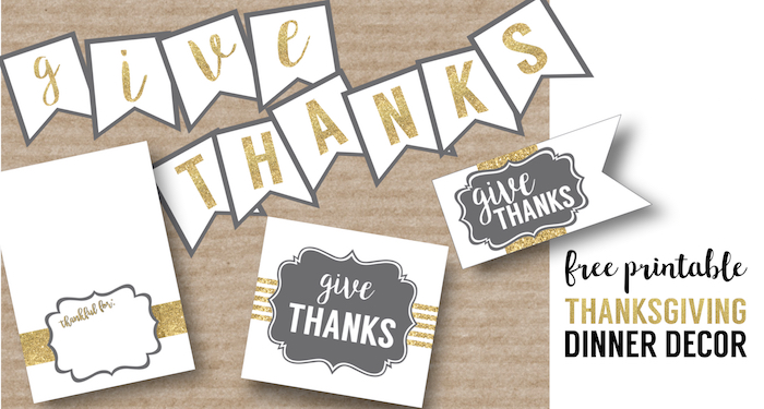 Thanksgiving printable decor for Thanksgiving dinner. Gold and grey easy DIY Thanksgiving place cards, flags, banner, and silverware holder. Elegant Thanksgiving decorations.