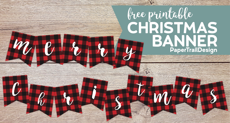 Plaid Merry Christmas Banner letters on a wood background with text overly- free printable Christmas banner